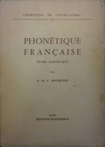 Phonétique française. Etude historique.
