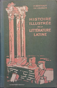 Histoire illustrée de la littérature latine.