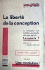 La liberté de la conception.. MARCHAL A. (Dr) - MERO O.J. de 