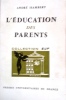 L'éducation des parents.. ISAMBERT André 