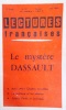 Lectures françaises N° 87 : Le mystère Dassault. Allo ! Allo ! Quelles nouvelles - La politique et les affaires - Salons, partis et journaux.. ...