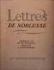 Lettres de noblesse.. CURNONSKY Croquis et lithographies d'Edy Legrand.