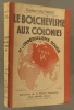 Le bolchévisme aux colonies et l'impérialisme rouge.. GAUTHEROT Gustave 