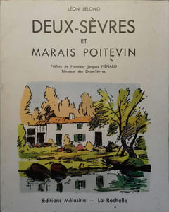 Deux-Sèvres et Marais Poitevin.