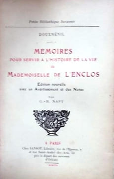 Mémoires pour servir à l'histoire de la vie de Mademoiselle de L'Enclos.. DOUXMENIL