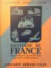 Histoire de France et initiation à l'histoire de la civilisation. Classe de fin d'études. Certificat d'études primaires.. PERSONNE E. - BALLOT M. - ...
