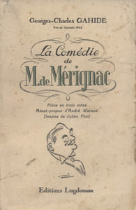 La comédie de M. de Mérignac.