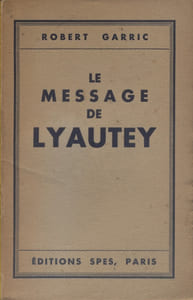 Le message de Lyautey.