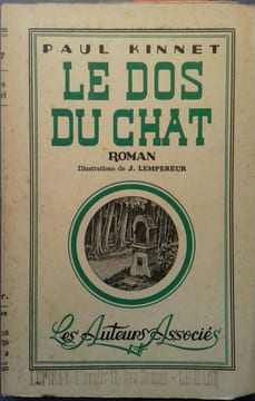 Le dos du chat.. KINNET Paul Illustrations de J. Lempereur.