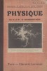 Cours expérimental de physique. A l'usage des candidats au brevet et aux écoles normales.. GRANDMONTAGNE H. 