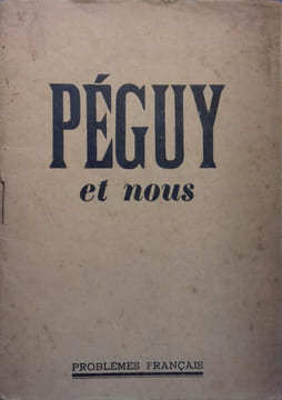 Péguy et nous.. GAULMIER Jean 