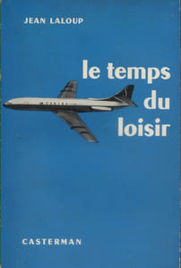 Le temps du loisir.