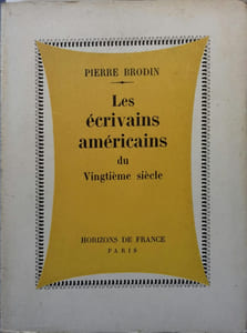Les écrivains américains du vingtième siècle.