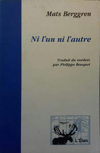 Ni l'un ni l'autre.