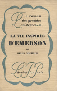 La vie inspirée d'Emerson.