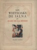 Les Whiteoaks de Jalna.. LA ROCHE Mazo de Frontispice de Jean Pichard.
