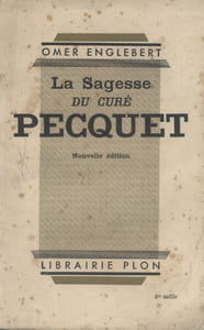La sagesse du Curé Pecquet.