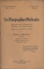 Les Biographies médicales 1937-2 : Marc-Antoine Petit (1766-1811), par le Docteur Jules Guiart.. LES BIOGRAPHIES MEDICALES 1937-2 