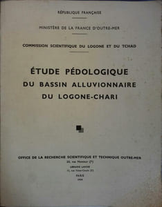 Etude pédologique du bassin alluvionnaire du Logone-Chari.