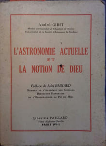 L'astronomie actuelle et la notion de Dieu.