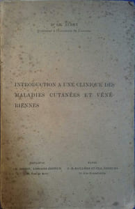 Introduction à une clinique des maladies cutanées et vénériennes.