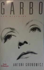 Garbo. Son histoire.