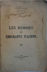 Les remises des émigrants italiens.