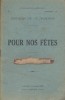 Pour nos fêtes. volume 3.. POUR NOS FETES 