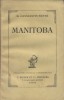 Manitoba.. CONSTANTIN-WEYER Maurice 