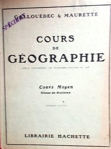 Cours de géographie. Cours moyen. Classe de huitième.