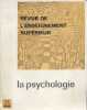 Revue de l'enseignement supérieur. La psychologie.. REVUE DE L'ENSEIGNEMENT SUPERIEUR 1966-2/3 