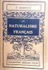 Le naturalisme français. (1870-1895).. MARTINO Pierre 