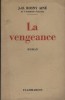 La vengeance.. ROSNY J.-H. (Aîné) 