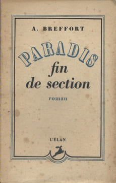 Paradis fin de section. (Tranche de survie).. BREFFORT Alexandre
