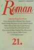 Roman. Revue trimestrielle. Numéro 21. Borges - Loys Masson - Andrée Chédid - Tony Cartano - Hubert Haddad …. ROMAN 