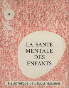La santé mentale des enfants.