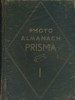 Le photo almanach Prisma N° 1.. PHOTO ALMANACH PRISMA 