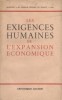 Les exigences humaines de l'expansion économique.. SEMAINES SOCIALES DE FRANCE 1956 