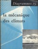 La mécanique des climats. Diagrammes N° 75.. DIAGRAMMES - LECHENE Robert 