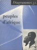 Peuples d'Afrique. Diagrammes N° 51.. DIAGRAMMES - MALEK Anouar Abdel 