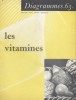 Les vitamines. Diagrammes N° 63.. DIAGRAMMES - DANYSZ Pernette 