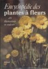 Encyclopédie des plantes à fleurs.. KRISA Bohdan 