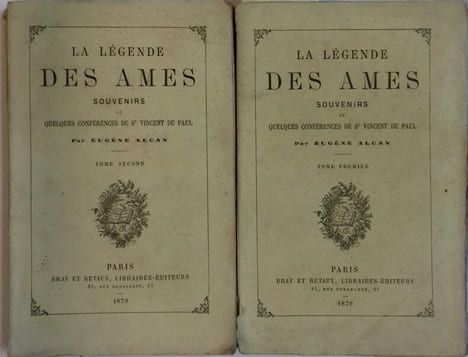La légende des âmes. Souvenirs de quelques conférences de Saint Vincent de Paul.. ALCAN Eugène