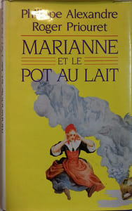 Marianne et le pot au lait.