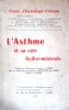 L'asthme et sa cure hydro-minérale.. GALUP J. (sous la direction de) 