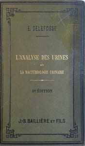 La pratique de l'analyse des urines et de la bactériologie humaine.
