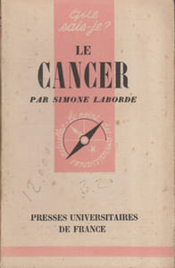 Le cancer.