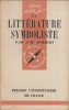 La littérature symboliste (1870-1900).. SCHMIDT Albert-Marie 