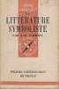 La littérature symboliste (1870-1900).. SCHMIDT Albert-Marie 