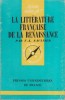 La littérature française de la Renaissance.. SAULNIER Verdun L. 